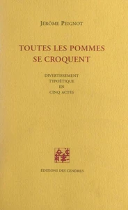 Toutes les pommes se croquent