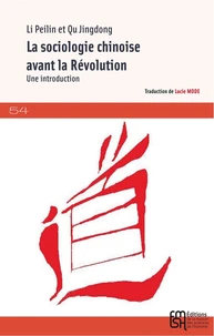 La sociologie chinoise avant la Révolution
