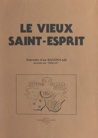 Le vieux Saint-Esprit