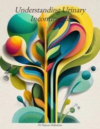 Understanding Urinary Incontinence