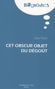 Cet obscur objet du dégoût
