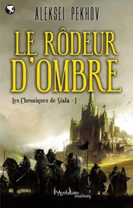 Le rôdeur d'ombre