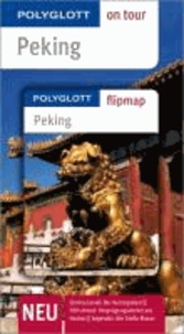 Peking on tour - Unsere besten Touren. Unsere Top 12 Tipps.