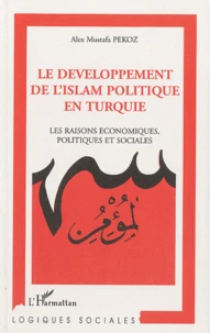 Le développement de l'Islam politique en Turquie