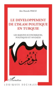 Le développement de l'Islam politique en Turquie