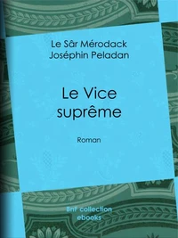 Le Vice suprême