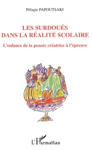 Les Surdoués dans la réalité scolaire