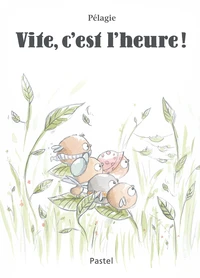 Vite, c'est l'heure !