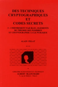 Des techniques cryptographiques et codes secrets