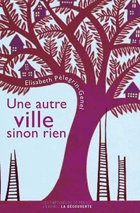 Une autre ville sinon rien