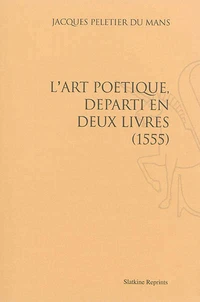 L'art poétique départi en deux livres (1555)