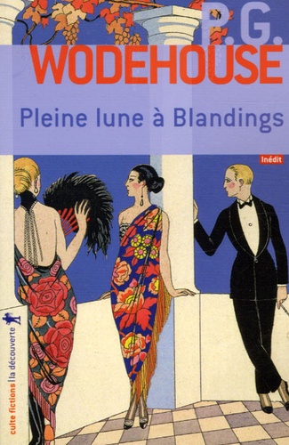 Pelham Grenville Wodehouse - Pleine lune à Blandings.