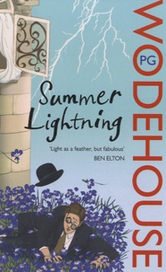 Pelham Grenville Wodehouse - Summer Lightning.