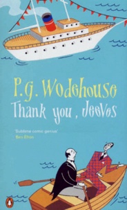 Pelham Grenville Wodehouse - Thank You, Jeeves.