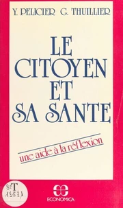 Citoyen et sa sante (le)