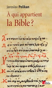 A qui appartient la Bible ?