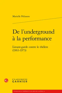 De l'underground à la performance