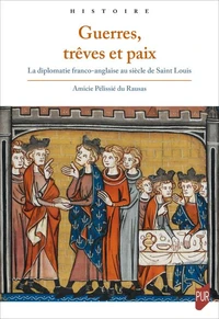 Guerres, trêves et paix
