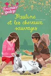 Pauline et les chevaux sauvages