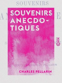 Souvenirs anecdotiques