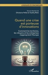 Quand une crise est porteuse d’innovations