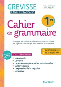 Cahier de grammaire Grevisse 1re