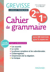 Cahier de grammaire Grevisse 2de/1re