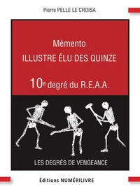 Mémento 10e degré du R.E.A.A