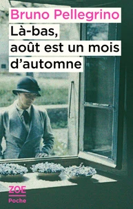 Là-bas, août est un mois d'automne