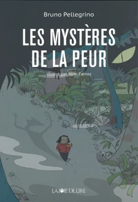 Les mystères de la peur