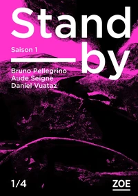 Stand-by - Saison 1 Tome 1