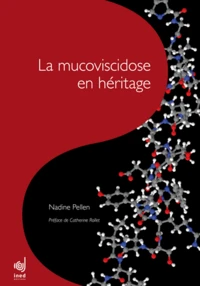 La mucoviscidose en héritage