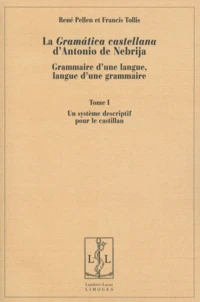 La Gramatica castellana d'Antonio de Nebrija