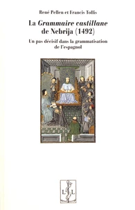 La Grammaire castillane de Nebrija (1492)