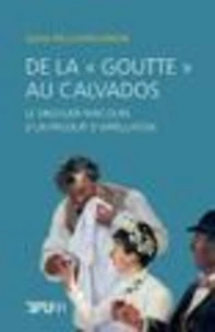 De la "goutte" au Calvados