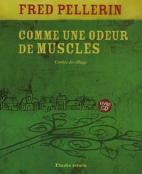 Comme une odeur de muscles