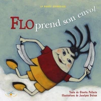 Flo prend son envol serie flo 1