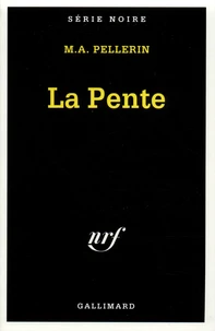 La pente