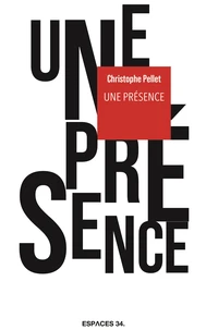 Une présence