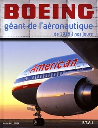 Boeing, géant de l'aéronautique