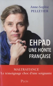 EHPAD, une honte française