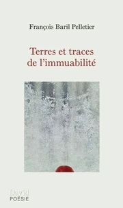 Terres et traces de laimmuabilite