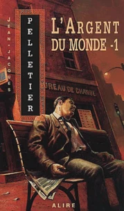 L'argent du monde