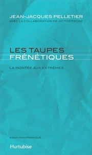 Les taupes frenetiques