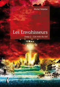 Les envahisseurs  Tome 1
