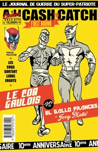 Le Coq gaulois vs El Gallo frances, "Jerry Motta"