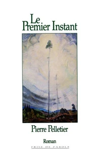 Le premier instant