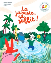 La jalousie, ça suffit !