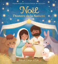 Noël - l'histoire de la Nativité