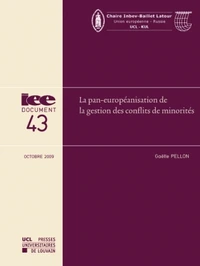 La pan-européanisation de la gestion des conflits de minorités